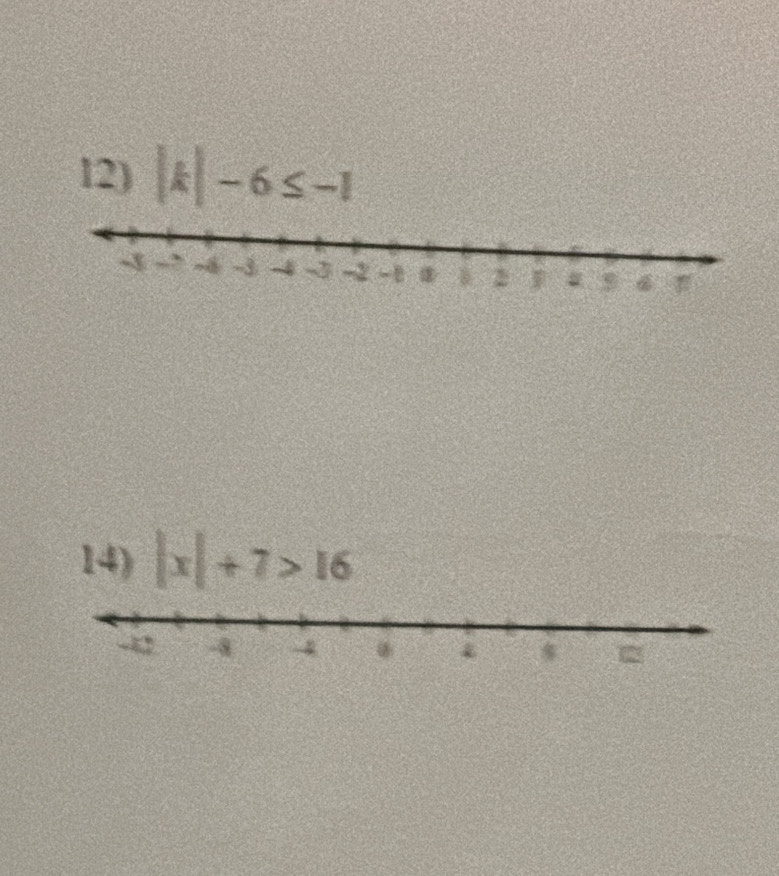 |k|-6≤ -1
14) |x|+7>16