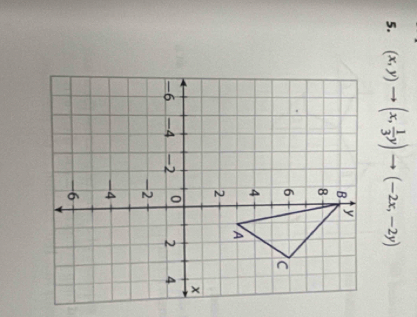 (x,y)to (x, 1/3 y)to (-2x,-2y)