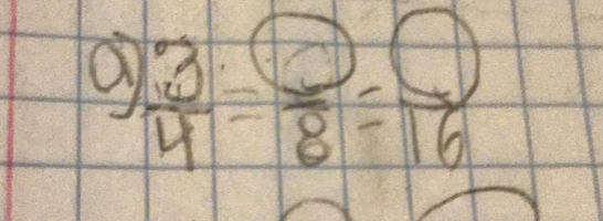 a  3/n =frac 8=frac 16