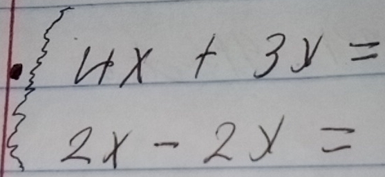 beginarrayl 4x+3y= 2x-2y=endarray.