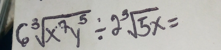 6sqrt[3](x^7y^5)/ 2sqrt[3](5x)=