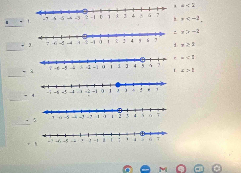 a. x<2</tex> 
_
。 b. x .
c. x>-2
_
d. x≥ 2
x<5</tex>
x>5
_
_
_