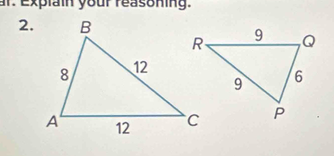 ar. Explain your reasoning. 
2.