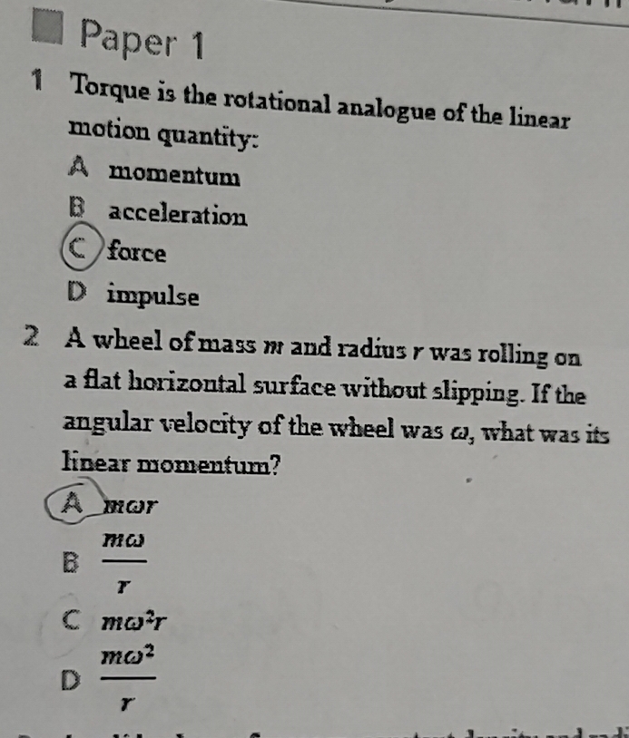 Solved: square Paper 1 1 Torque is the rotational analogue of the ...
