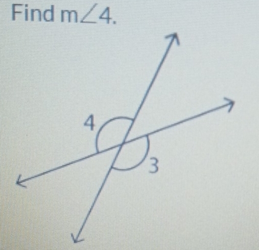 Find m∠ 4.