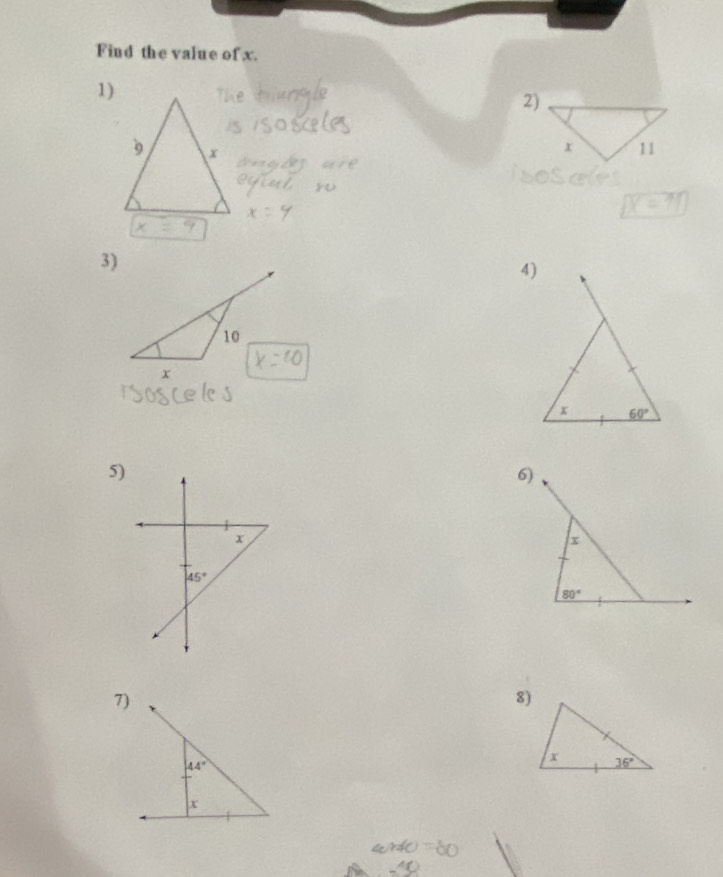 Find the value of x.
1)
2)
3)
4)
5)
6)
x
45°
7)
8)