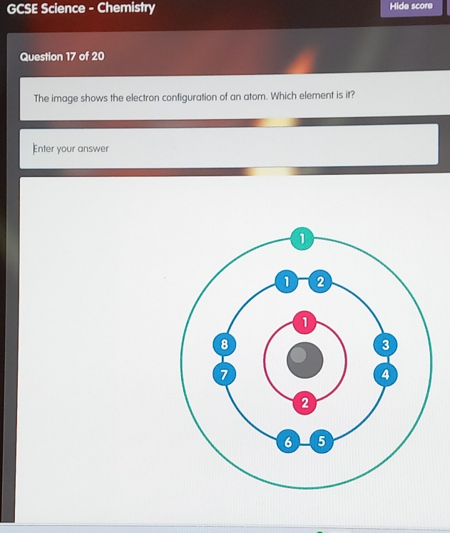 Solved: GCSE Science - Chemistry Hide score Question 17 of 20 The image ...