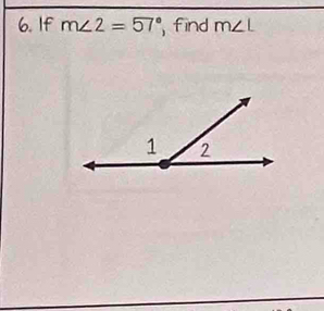 If m∠ 2=57° find m∠ L