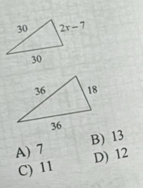 A) 7 B) 13
D) 12
C) 11