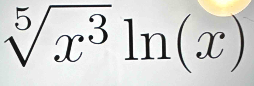 sqrt[5](x^3)ln (x)