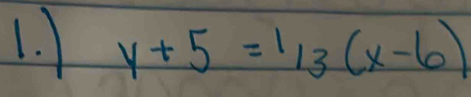 y+5=^1/_6)