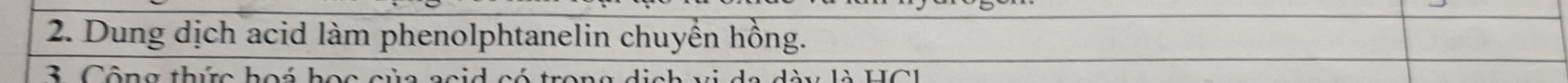 Dung dịch acid làm phenolphtanelin chuyển hồng. 
3 Công thức họi