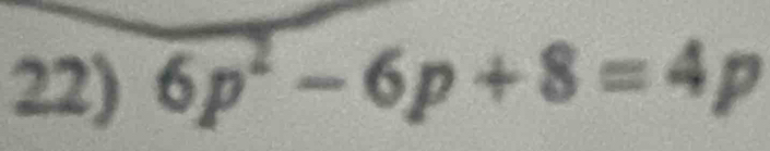 6p^2-6p+8=4p