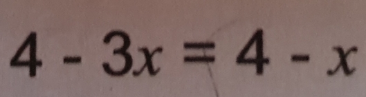 4-3x=4-x