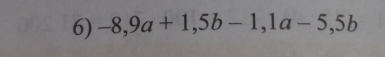 -8,9a+1,5b-1, 1a-5,5b