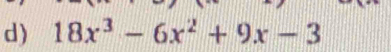 18x^3-6x^2+9x-3