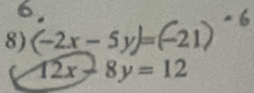 (-2x-5y)=(-2
P= 12x-8y=12