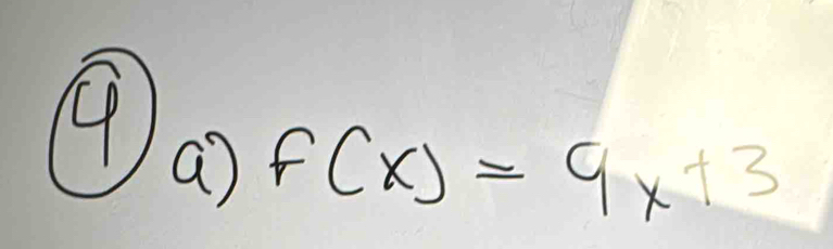 f(x)=9x+3