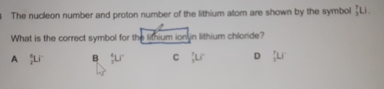 Solved: The nucleon number and proton number of the lithium atom are ...
