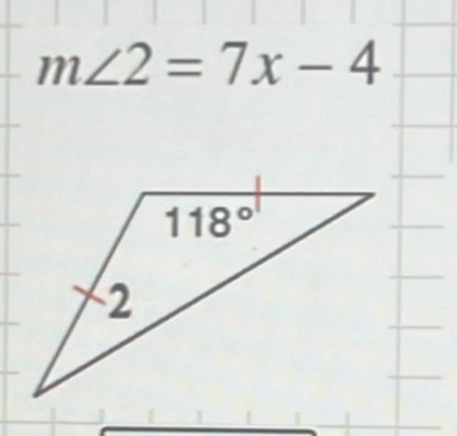 m∠ 2=7x-4