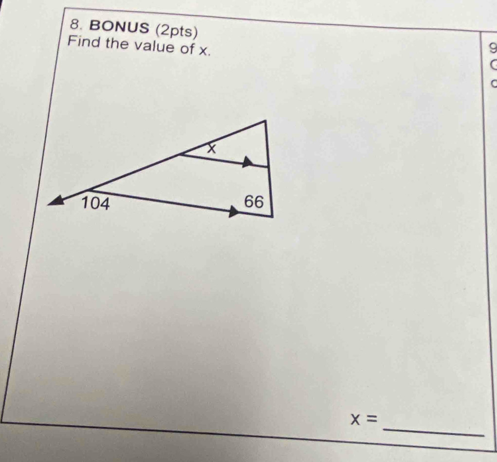 BONUS (2pts) 
Find the value of x. 
9 
C 
C 
_
x=