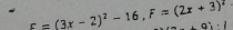 _ 5=(3x-2)^2-16,F=(2x+3)^2
+9)· 1