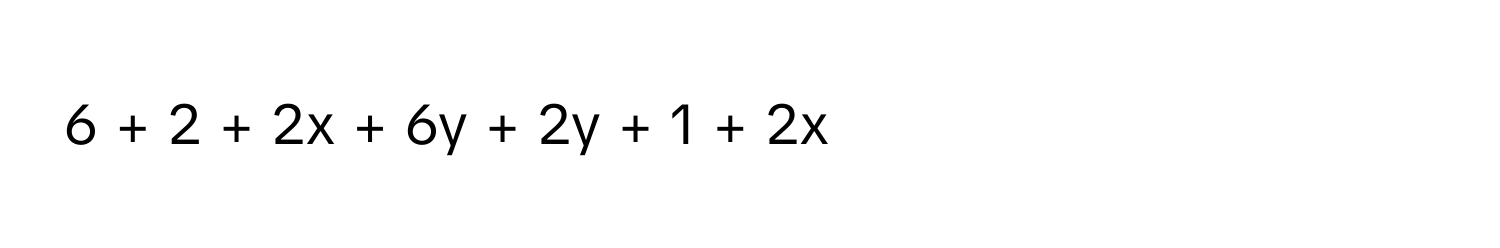 6 + 2 + 2x + 6y + 2y + 1 + 2x