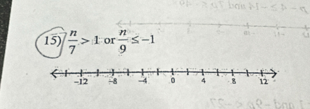  n/7 >1  n/9 ≤ -1