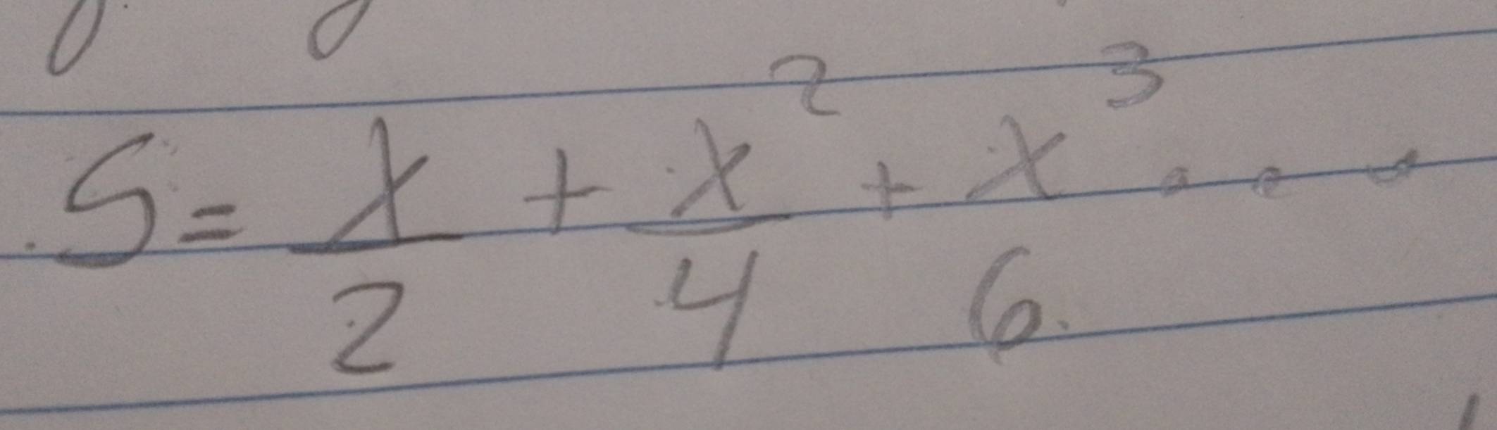 S= x/2 + x^2/4 + x^3/6 ·s