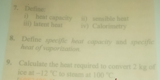 Solved: Define: i) heat capacity ii) sensible heat iii) latent heat iv ...