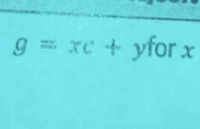 g=xe+yforx