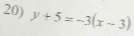 y+5=-3(x-3)