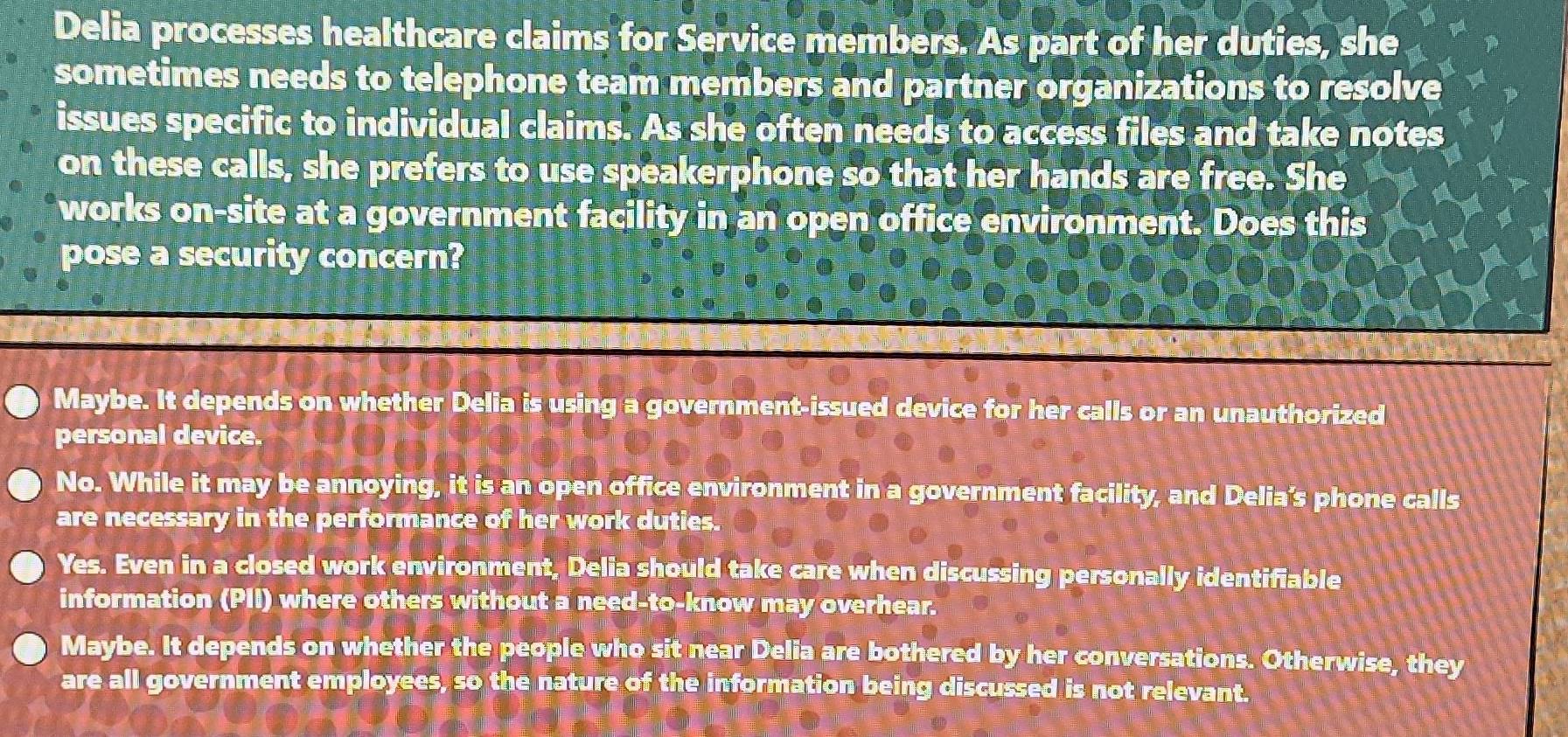 Gelöst:Delia processes healthcare claims for Service members. As part ...