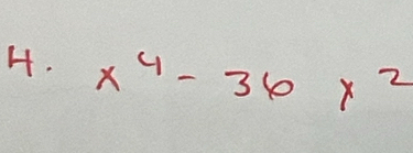 x^4-36x^2