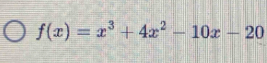 f(x)=x^3+4x^2-10x-20