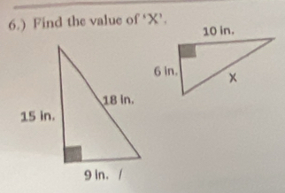 6.) Find the value of ‘ X ’.