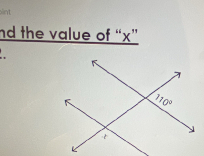 int
nd the value of “x”