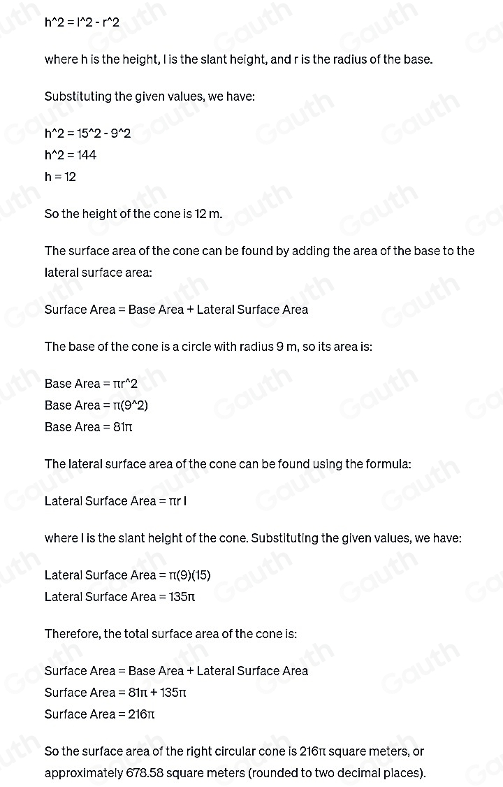 Solved: A right circular cone has a base of radius 9 m and a slant ...