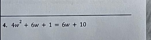 4w^2+6w+1=6w+10