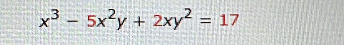 x^3-5x^2y+2xy^2=17