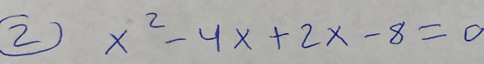 2 x^2-4x+2x-8=0