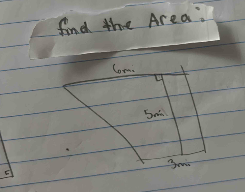 find the Area. 
Com. 
Smi