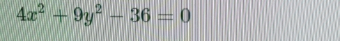 4x^2+9y^2-36=0