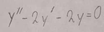 y''-2y'-2y=0