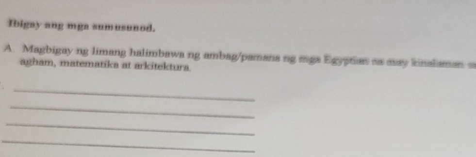 Solved: Ibigay ang mga sumusunod. A. Magbigay ng limang halimbawa ng ...