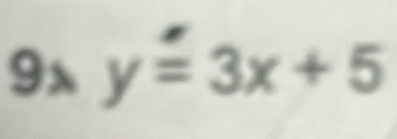 9xy=3x+5