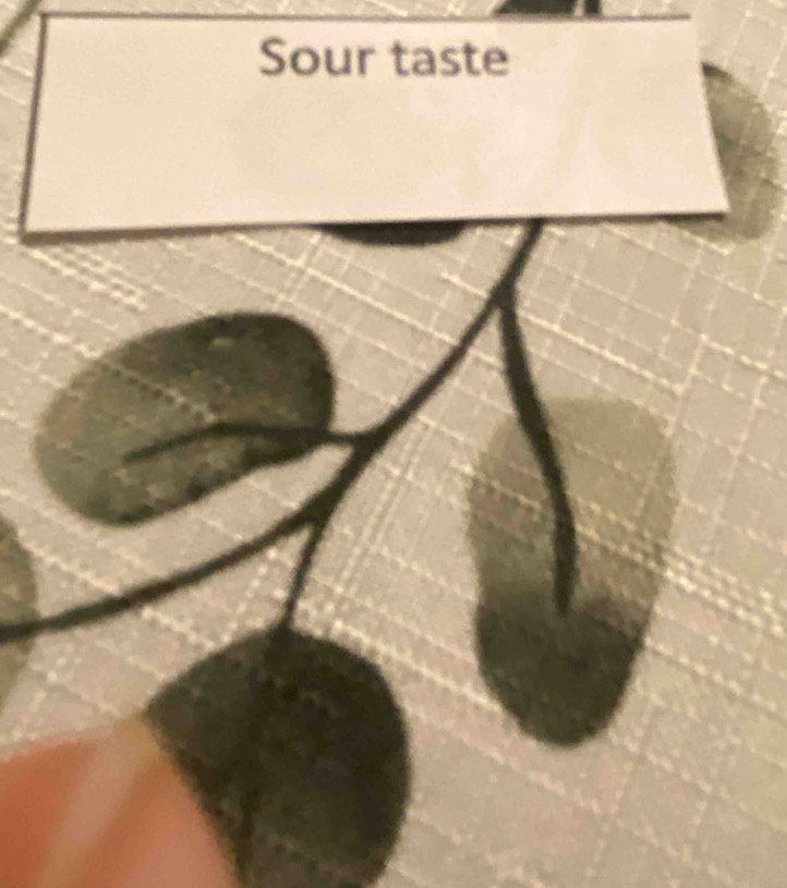 Sour taste