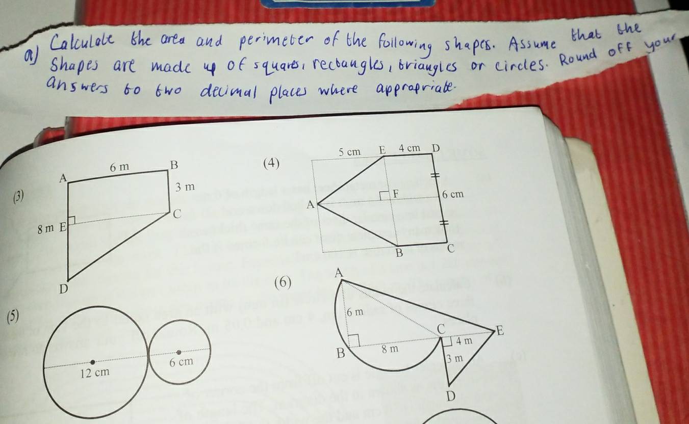 a
5 cm E 4 cm D
(4) 
F 
(3) 6 cm
A 
B c 
(6) 
(5)