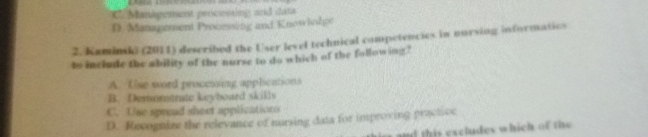 Solved: Management processing and dats D. Management Proomsing and ...