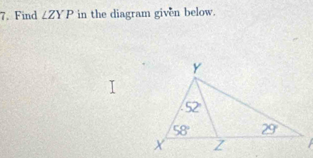 Find ∠ ZYP in the diagram given below.